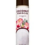 🔥In Stock🔥 | 💯% Authentic | ✨Lowest Price✨ Bath And Body Works Coconut Hibiscus Fine Fragrance Mist