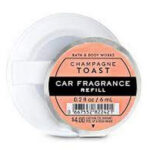 🔥In Stock🔥 | 💯% Authentic | ✨Lowest Price✨ Bath And Body Works Champagne Toast Car Fragrance Refill